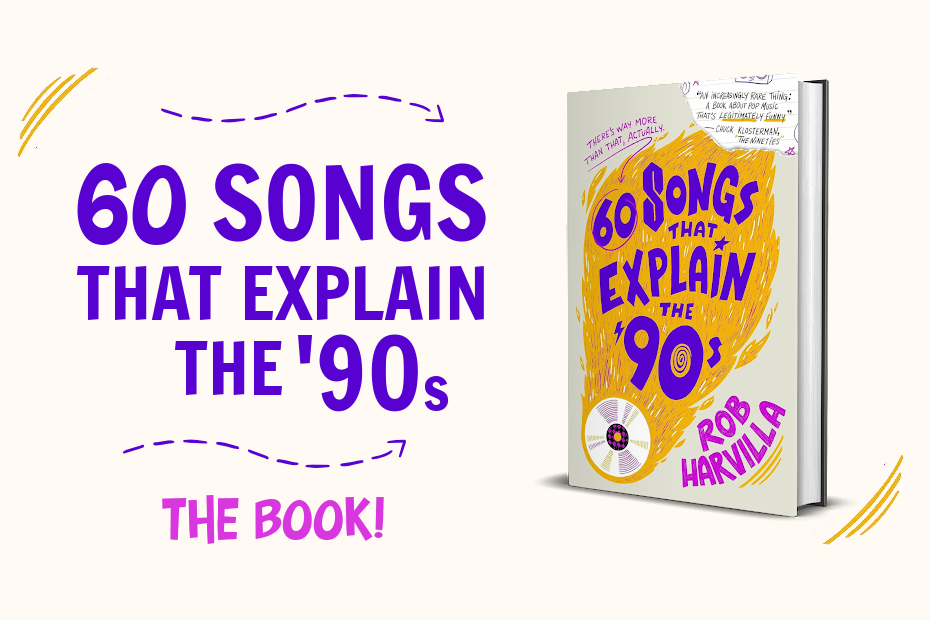 60 songs that explain the 90s
